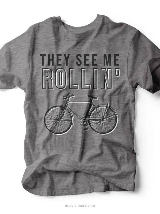 They See Me Rollin' Tee