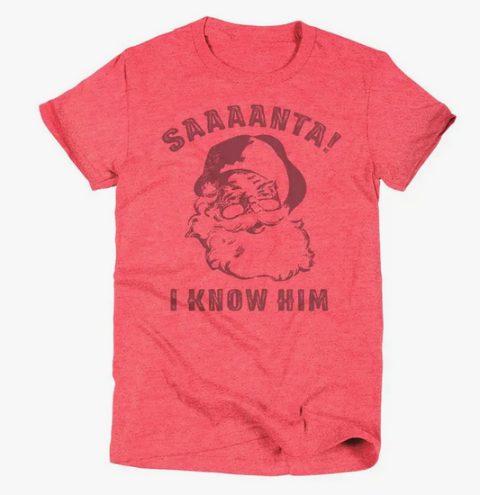 SAAAANTA! I Know Him Tee